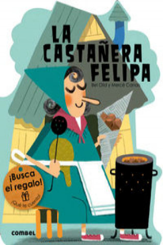 Kniha La Castanera Felipa Bel Olid
