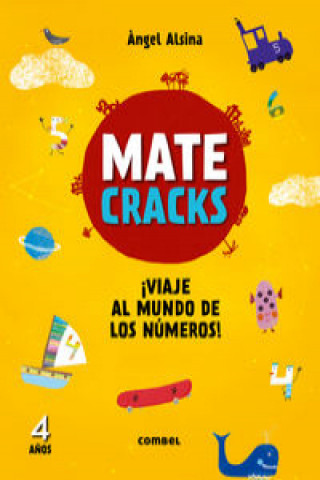 Carte Matecracks Viaje Al Mundo de Los Numeros! 4 Anos Angel Alsina
