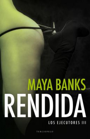 Knjiga Rendida Maya Banks