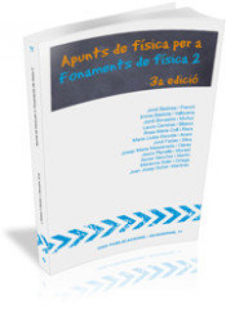 Buch Apunts de física per a "Fonaments de física 2" 