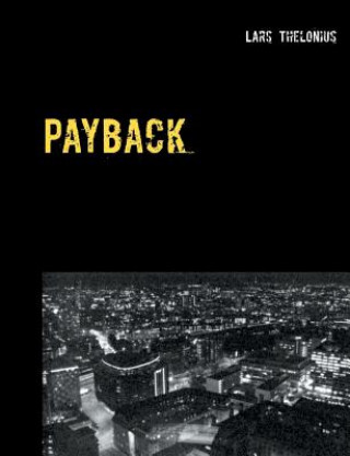 Kniha Payback Lars Thelonius