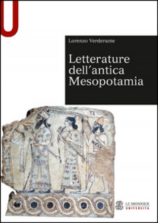 Kniha Letterature dell'antica Mesopotamia Lorenzo Verderame
