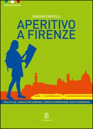 Kniha Aperitivo a Firenze Sandro Cappelli