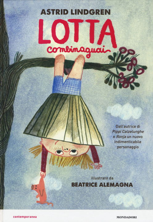 Книга Lotta combinaguai Astrid Lindgren