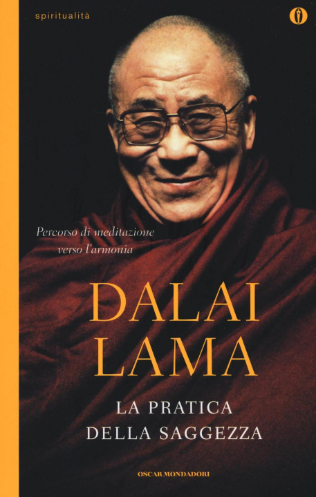Kniha La pratica della saggezza Gyatso Tenzin (Dalai Lama)