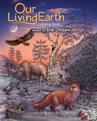 Könyv Our Living Earth Coloring Book Erik Ohlsen