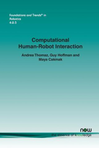 Kniha Computational Human-Robot Interaction Andrea Thomaz