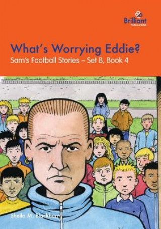 Książka What's Worrying Eddie? Sheila M Blackburn