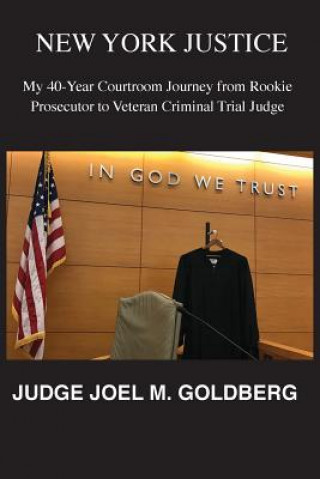 Kniha New York Justice Joel Goldberg