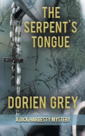 Kniha Serpent's Tongue Dorien Grey