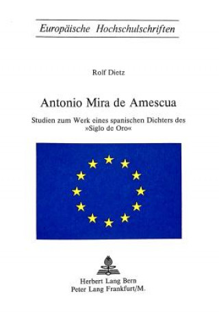 Knjiga Antonio Mira de Amescua Rolf Dietz