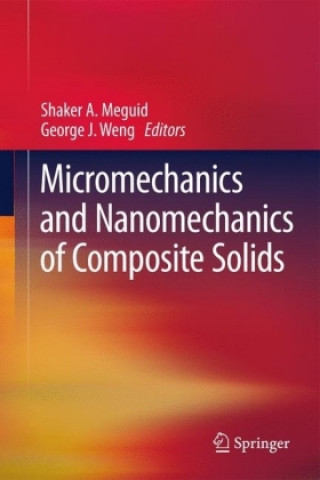 Carte Micromechanics and Nanomechanics of Composite Solids Shaker A. Meguid