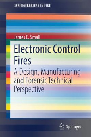 Kniha Electronic Control Fires James E. Small