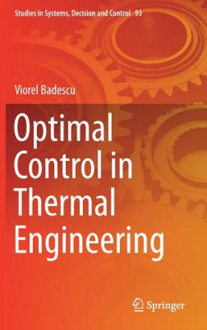 Knjiga Optimal Control in Thermal Engineering Viorel Badescu