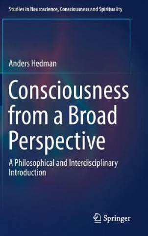 Kniha Consciousness from a Broad Perspective Anders Hedman