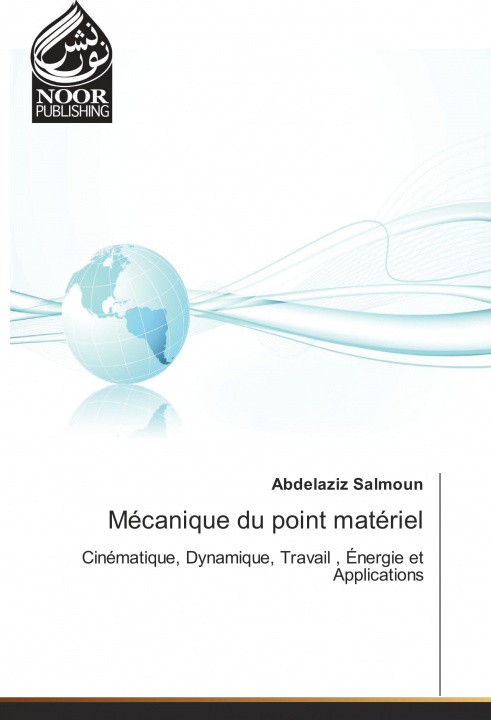 Könyv Mécanique du point matériel Abdelaziz Salmoun