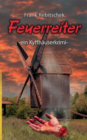 Kniha Feuerreiter Frank Rebitschek