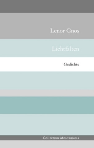 Книга Lichtfalten Leonor Gnos