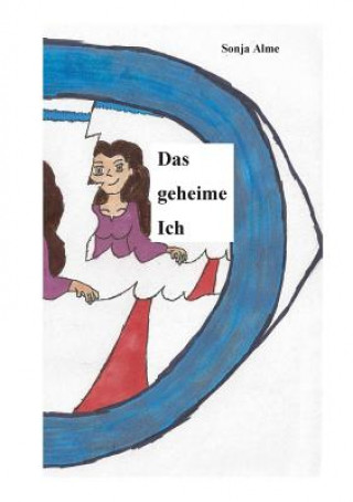 Kniha geheime Ich Sonja Alme