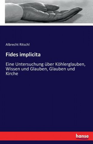 Книга Fides implicita Albrecht Ritschl