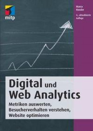 Knjiga Digital und Web Analytics Marco Hassler