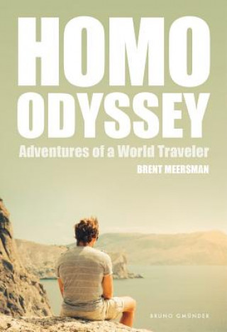 Kniha Homo Odyssey Brent Meersman