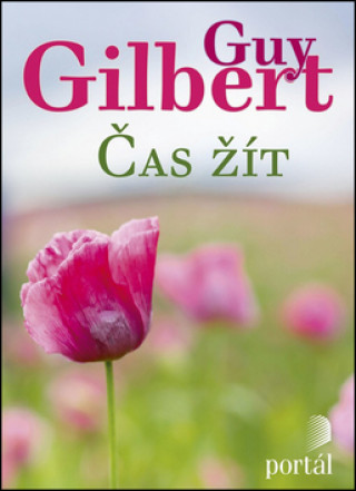 Książka Čas žít Guy Gilbert