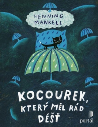 Book Kocourek, který měl rád déšť Henning Mankell