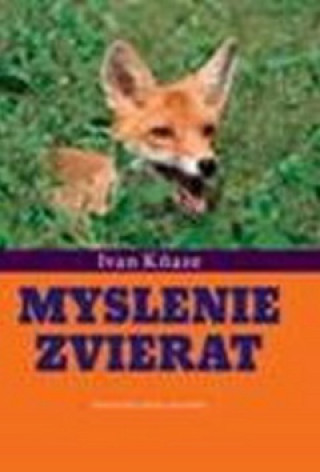 Książka Myslenie zvierat Ivan Kňaze