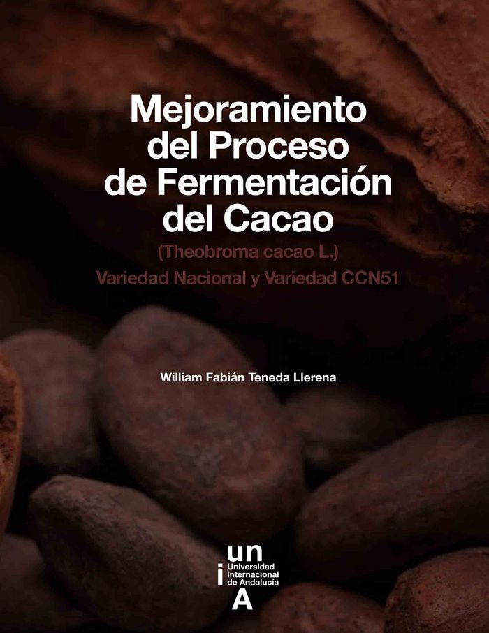 Carte Mejoramiento del Proceso de Fermentación del Cacao: (Theobroma cacao L.) Variedad Nacional y Variedad CCN51 