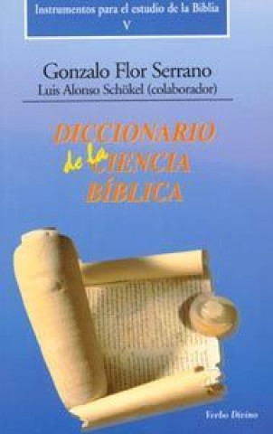 Könyv Diccionario de la ciencia bíblica Luis Alonso Schökel