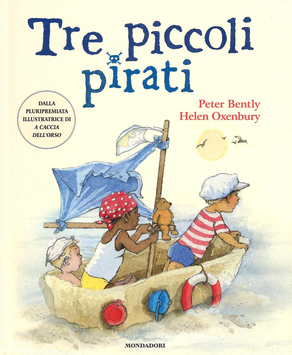 Kniha Tre piccoli pirati Peter Bently