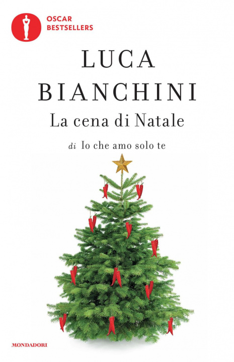 Könyv La cena di Natale di Io che amo solo te Luca Bianchini