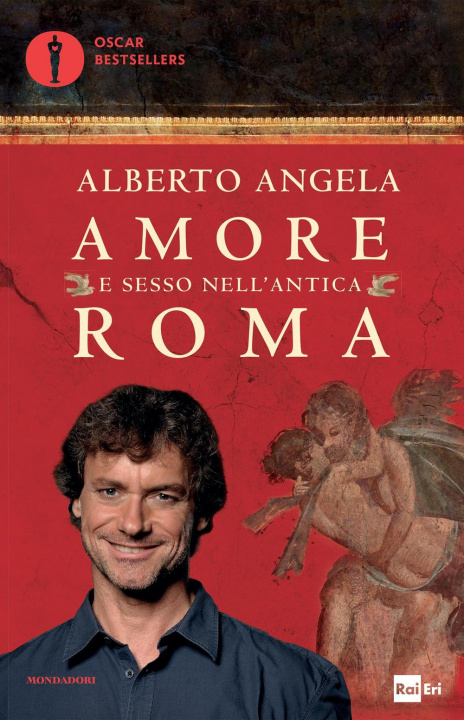 Knjiga Amore e sesso nell'antica Roma Alberto Angela