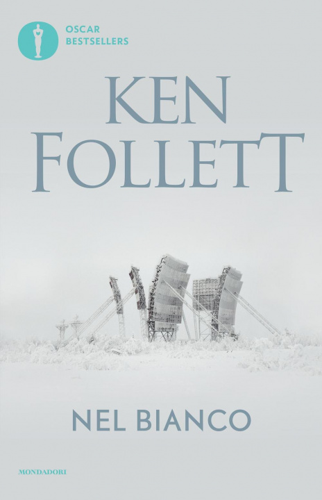 Könyv Nel bianco Ken Follett