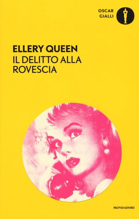 Kniha Il delitto alla rovescia Ellery Queen