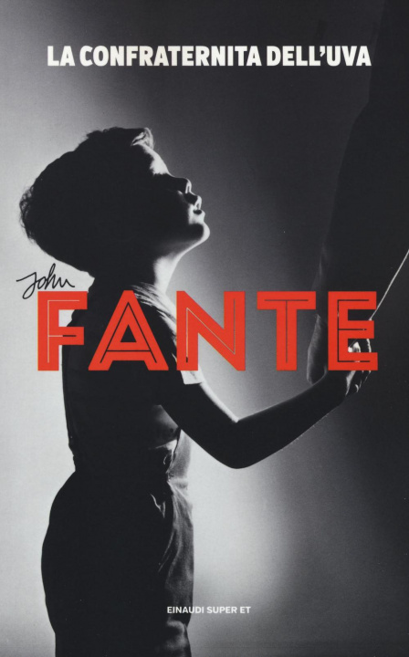 Buch La confraternita dell'uva John Fante