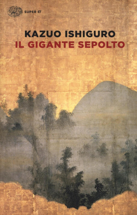 Buch Il gigante sepolto Kazuo Ishiguro