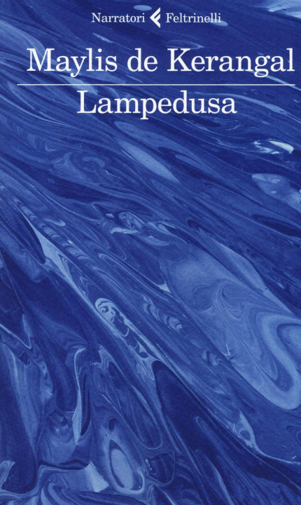 Carte Lampedusa Maylis De Kerangal