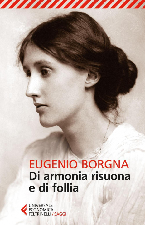 Carte Di armonia risuona e di follia Eugenio Borgna