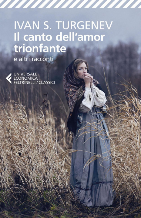 Kniha Il canto dell'amor trionfante e altri racconti Ivan Turgenev