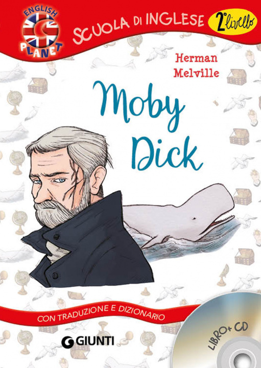 Kniha Moby Dick. Con traduzione e dizionario. Con CD Audio Herman Melville