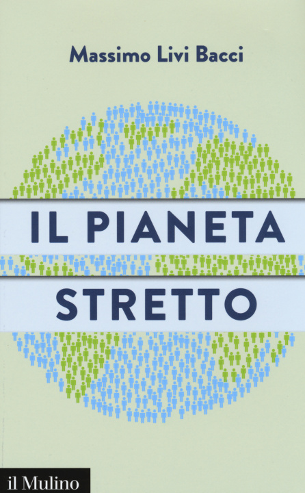 Книга Il pianeta stretto Massimo Livi Bacci