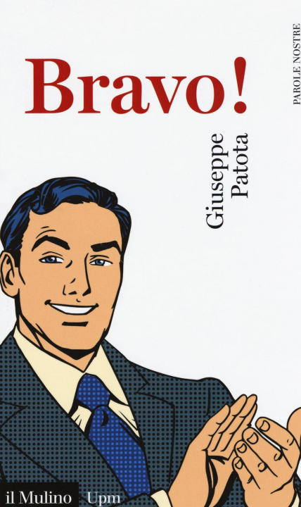 Kniha Bravo! Giuseppe Patota