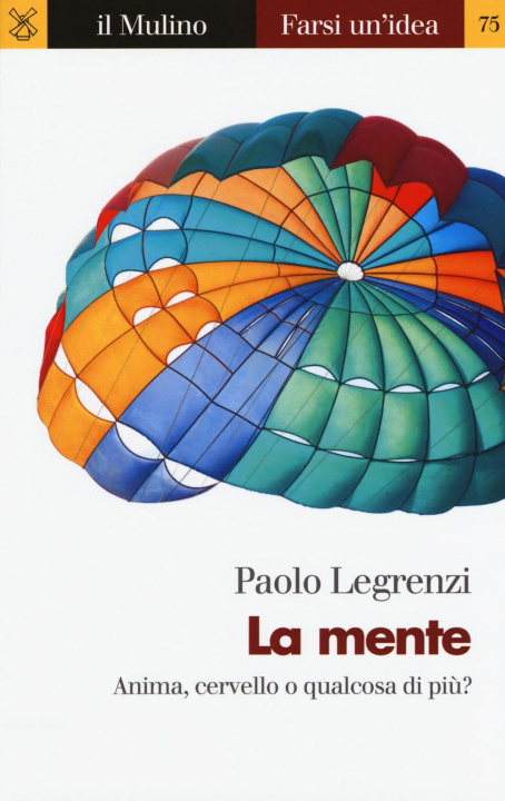 Buch La mente Paolo Legrenzi