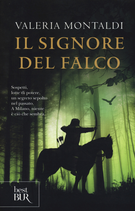 Книга Il signore del falco Valeria Montaldi