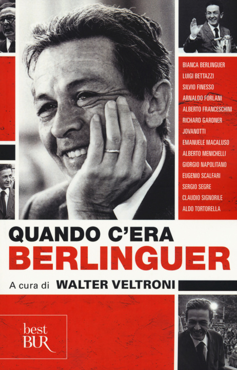 Kniha Quando c'era Berlinguer W. Veltroni