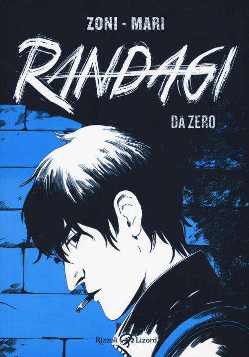 Buch Randagi. Da zero Alessandro Mari