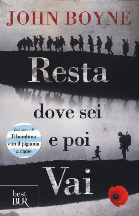 Kniha Resta dove sei e poi vai John Boyne