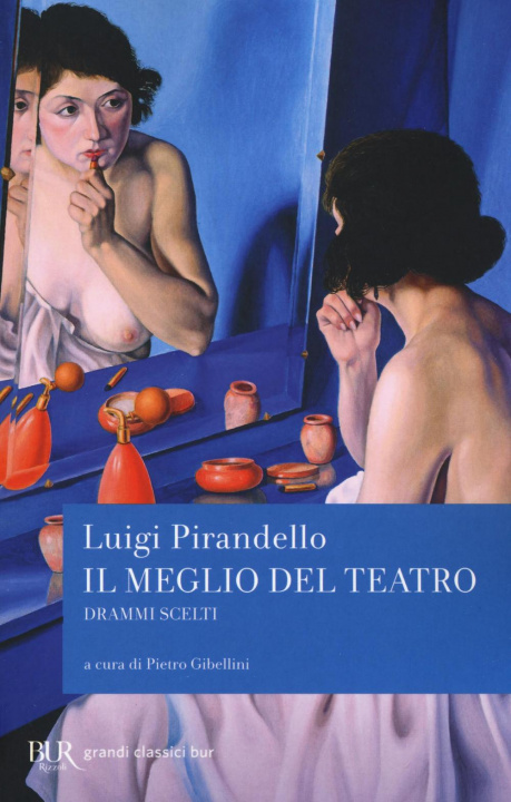 Könyv Il meglio del teatro. Drammi scelti Luigi Pirandello